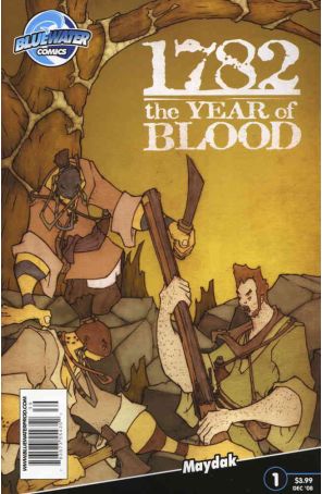 1782: The Year of Blood 1 published by Bluewater