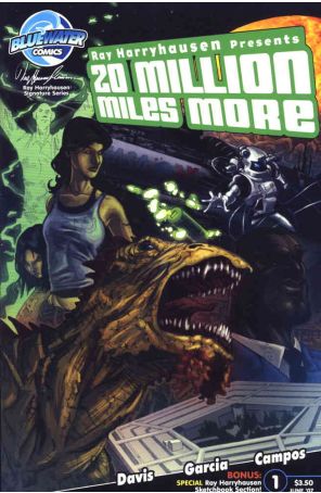 20 Million Miles More 1A published by Bluewater with cover art by Nadir Balan