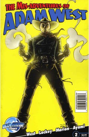The Misadventures of Adam West 2 published by Bluewater with cover art by Russell Dauterman