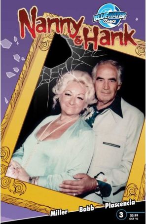 Nanny And Hank 3A published by Bluewater with cover art by Steven Babb