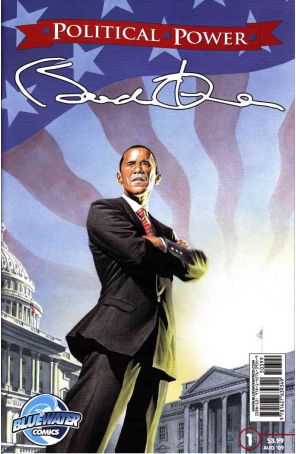 Political Power Barack Obama 1A published by Bluewater with cover art by Azim Akberali
