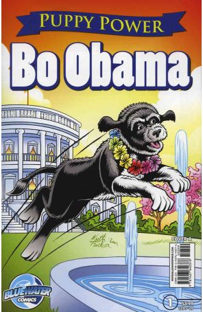 Puppy Power: Bo Obama 1A published by Bluewater with cover art by Keith Tucker