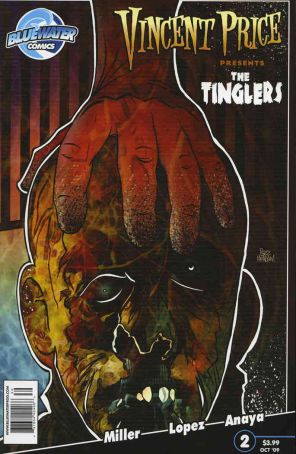 Vincent Price Presents: The Tinglers 2 published by Bluewater with cover art by Buzz McAdam