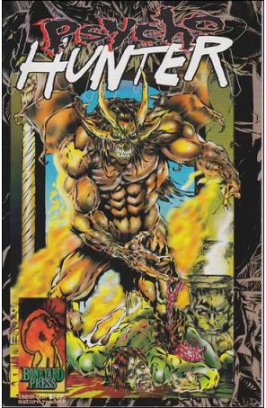 Psycho Hunter 1 published by Boneyard with cover art by Brian Vessels