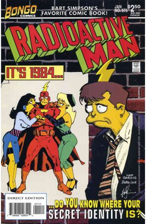Radioactive Man (Vol. 2) 575 published by Bongo with cover art by Batton Lash and Howard Chaykin