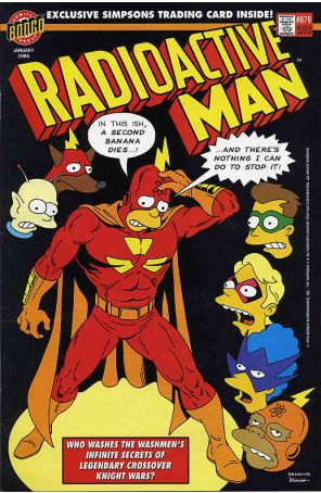 Radioactive Man 679 (with card) published by Bongo with cover art by Matt Groening and Bill Morrison