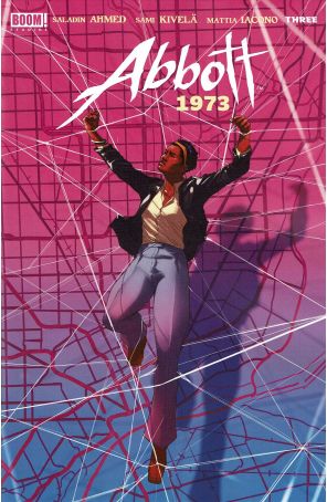 Abbott: 1973 3A published by Boom! with cover art by Taj Tenfold