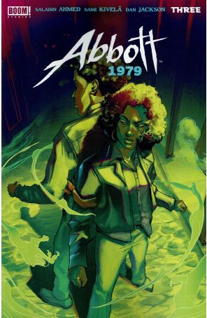 Abbott: 1979 3A published by Boom! with cover art by Taj Francis