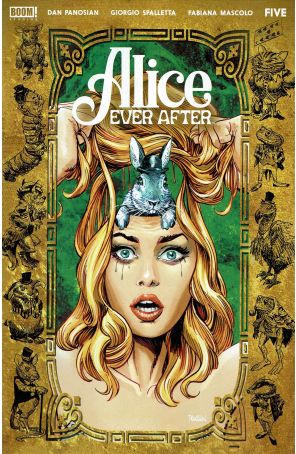 Alice Ever After 5 published by Boom! with cover art by Dan Panosian