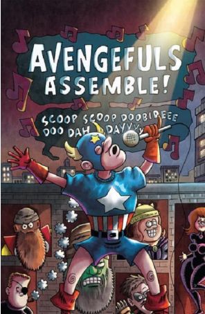 Avengefuls (Rich Johnston's) 1A published by Boom! with cover art by Fred Hembeck