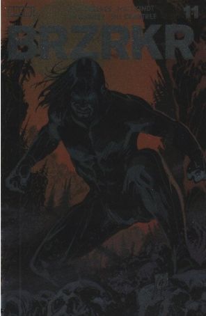 BRZRKR 11C published by Boom! with cover art by Ron Garney