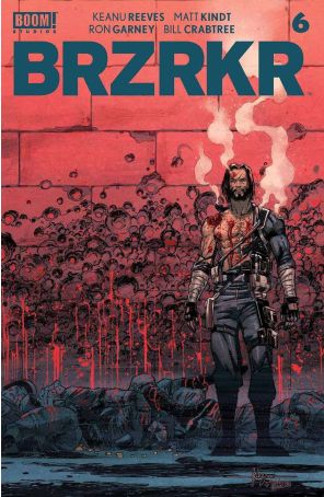 BRZRKR 6D published by Boom! with cover art by Javier Fernandez