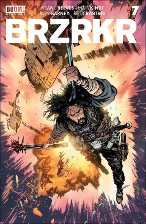 BRZRKR 7B published by Boom! with cover art by Daniel Warren Johnson