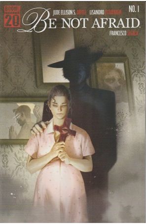 Be Not Afraid 1A published by Boom! with cover art by Reiko Murakami