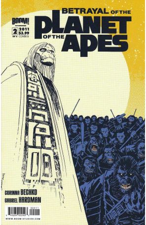 Betrayal Of The Planet Of The Apes 2B published by Boom! with cover art by Declan Shavey