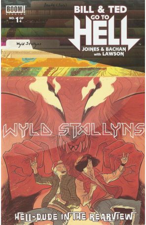 Bill And Ted Go To Hell 1A published by Boom! with cover art by Logan Faerber