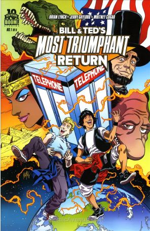 Bill And Ted's Most Triumphant Return 1 published by Boom! with cover art by Felipe Smith
