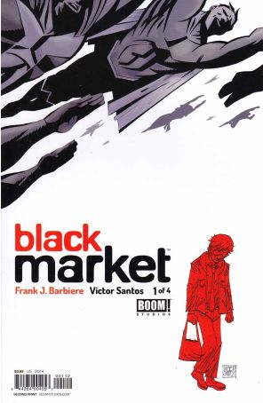 Black Market 1 (2nd) published by Boom! with cover art by Victor Santos