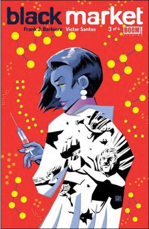 Black Market 3 published by Boom! with cover art by Victor Santos