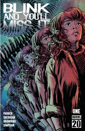 Blink and You'll Miss It 1A published by Boom! with cover art by Keith Browning