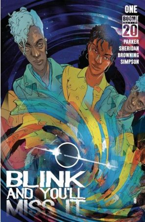 Blink and You'll Miss It 1B published by Boom! with cover art by Christian Ward