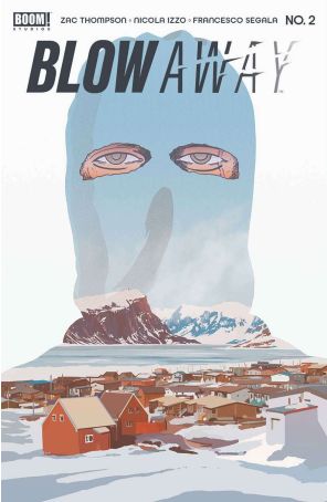 Blow Away 2B published by Boom! with cover art by Tyler Boss