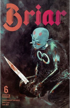 Briar (Boom!) 6A published by Boom! with cover art by Alex Lins