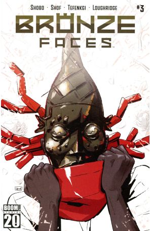 Bronze Faces 3A published by Boom! with cover art by Shof
