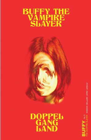 Buffy the Vampire Slayer (Boom!) 5D published by Boom! with cover art by Becca Carey