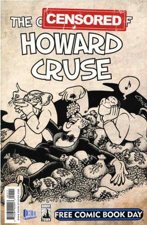 The Censored Howard Cruse Free Comic Book Day Edition FCBD 2012 published by Boom! with cover art by Howard Cruse