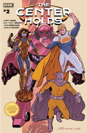 The Center Holds 2A published by Boom! with cover art by Joe Quinones