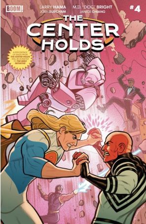 The Center Holds 4A published by Boom! with cover art by Joe Quinones