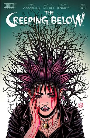 The Creeping Below 1B published by Boom! with cover art by Maria Llovet