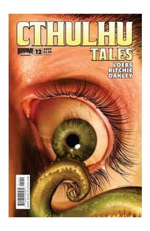 Cthulhu Tales (2nd Series) 12A published by Boom! with cover art by Tony Shasteen