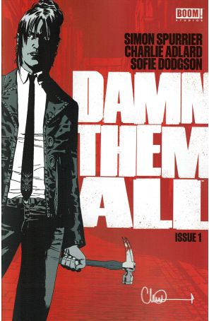 Damn Them All 1 published by Boom! with cover art by Charlie Adlard