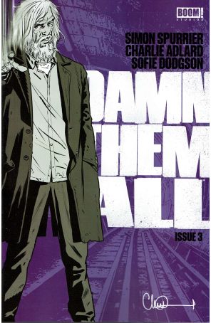 Damn Them All 3 published by Boom! with cover art by Charlie Adlard