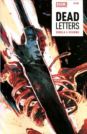 Dead Letters 6 published by Boom! with cover art by Chris Visions