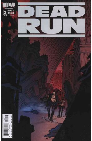 Dead Run 2B published by Boom! with cover art by Eric Canete