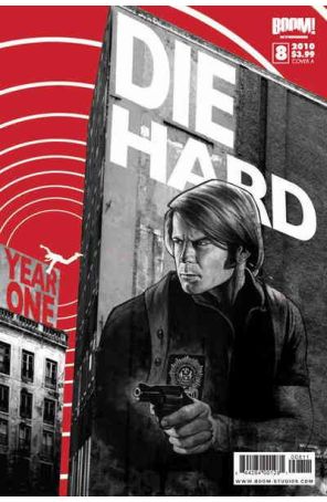 Die Hard: Year One 8A published by Boom! with cover art by Johnson, Jusko, Leon