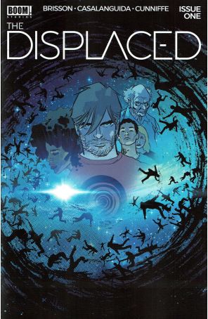 The Displaced (Boom!) 1A published by Boom! with cover art by Luca Casalanguida