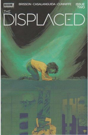 The Displaced (Boom!) 2B published by Boom! with cover art by Declan Shalvey