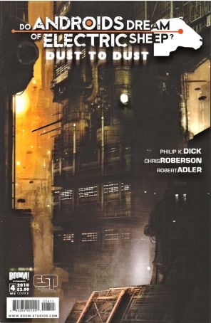 Do Androids Dream of Electric Sheep?: Dust To Dust 4B published by Boom! with cover art by Benjamin Carre