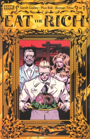 Eat the Rich 1 (2nd) published by Boom! with cover art by Pius Bak
