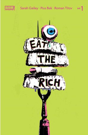 Eat the Rich 1B published by Boom! with cover art by Becca Carey