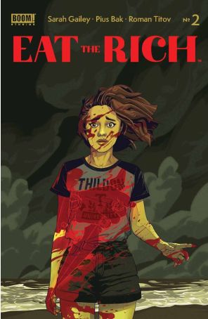 Eat the Rich 2A published by Boom! with cover art by Kevin Tong