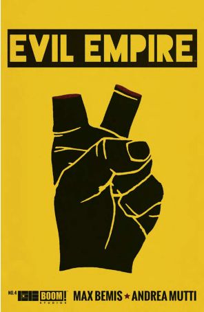 Evil Empire 4 published by Boom! with cover art by Jay Shaw