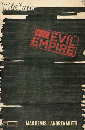Evil Empire 6 published by Boom! with cover art by Jay Shaw