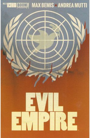 Evil Empire 8 published by Boom! with cover art by Jay Shaw
