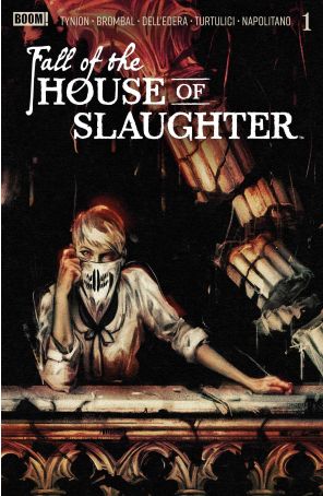 Fall of the House of Slaughter 1A published by Boom! with cover art by Sam Wolfe Connelly