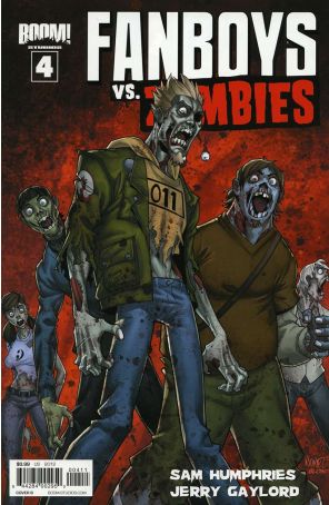 Fanboys Vs. Zombies 4B published by Boom! with cover art by Eddie Nunez